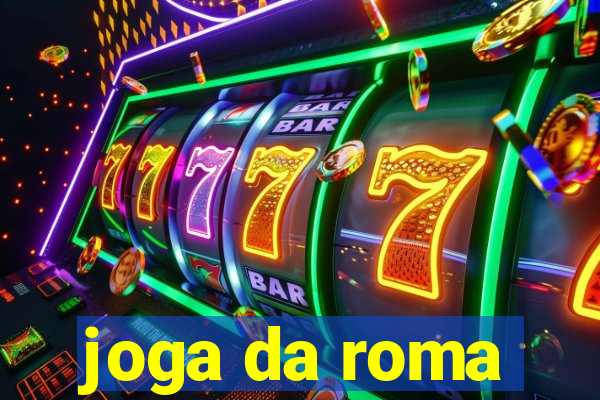 joga da roma