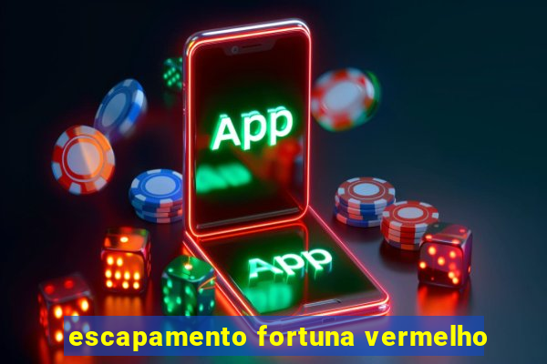 escapamento fortuna vermelho