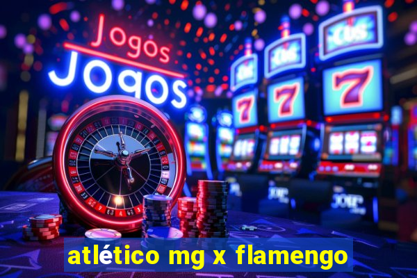 atlético mg x flamengo