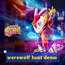 werewolf hunt demo