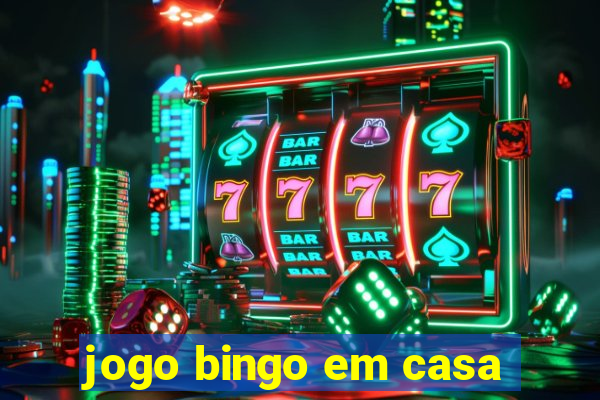 jogo bingo em casa