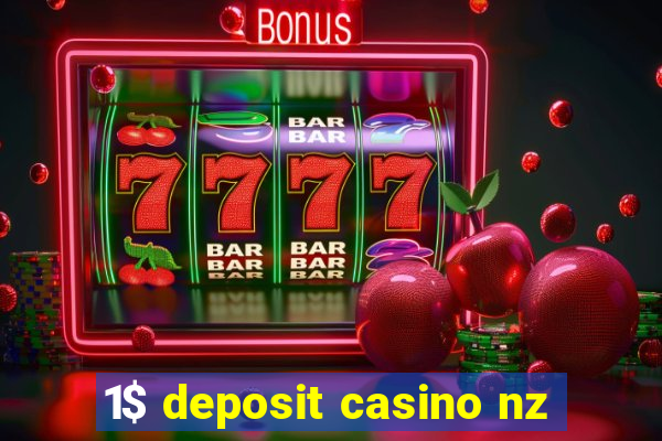 1$ deposit casino nz