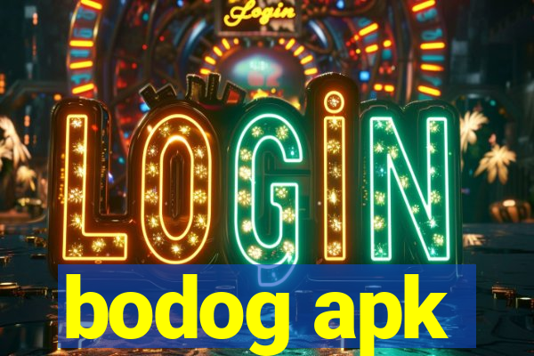 bodog apk