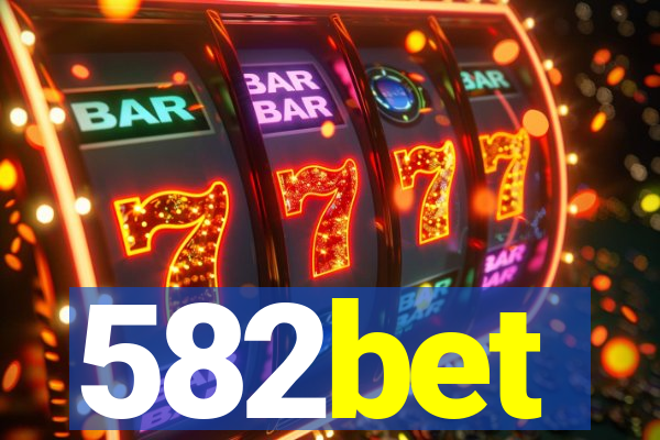 582bet