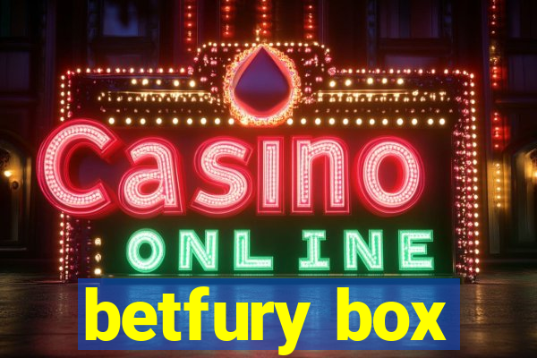 betfury box