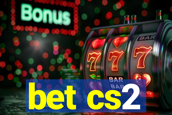 bet cs2