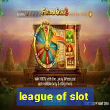 league of slot