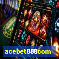 acebet888com