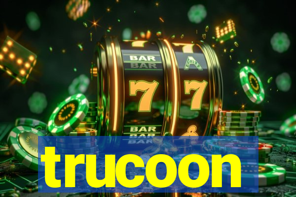 trucoon