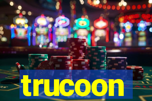 trucoon