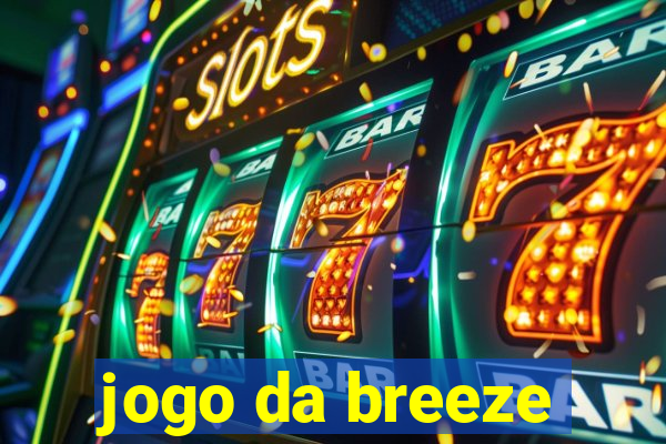 jogo da breeze