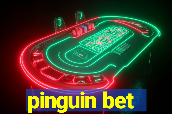 pinguin bet