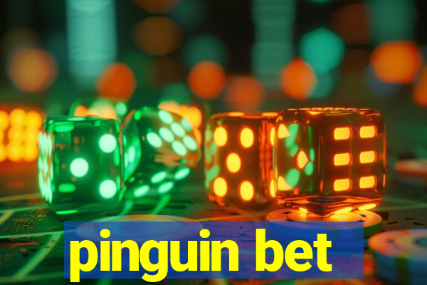 pinguin bet