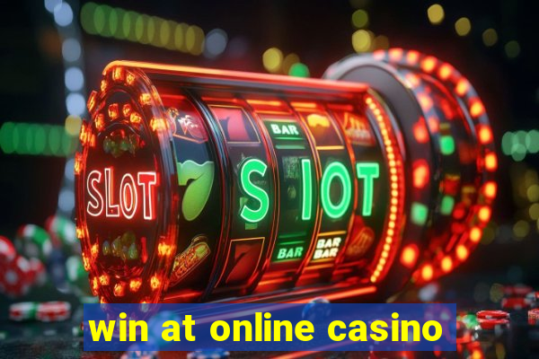 win at online casino