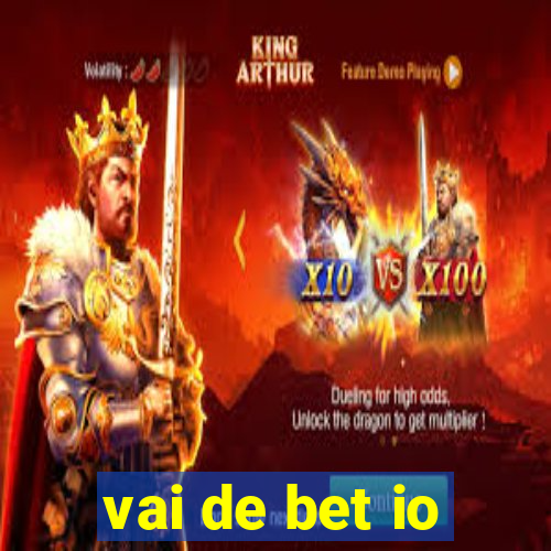 vai de bet io