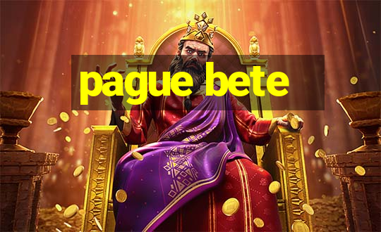 pague bete