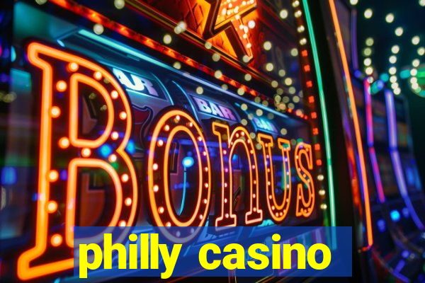 philly casino