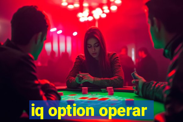 iq option operar