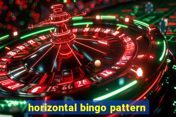 horizontal bingo pattern