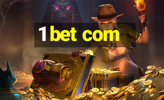 1 bet com