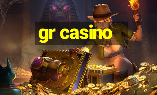 gr casino