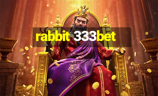 rabbit 333bet