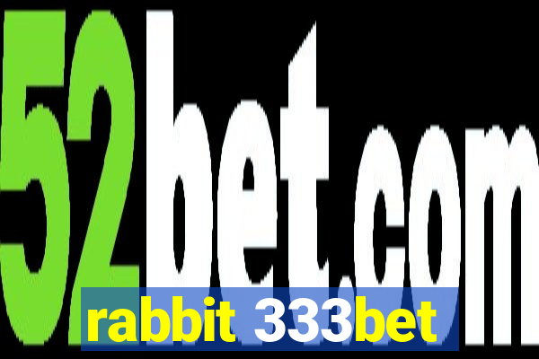 rabbit 333bet