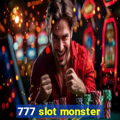 777 slot monster