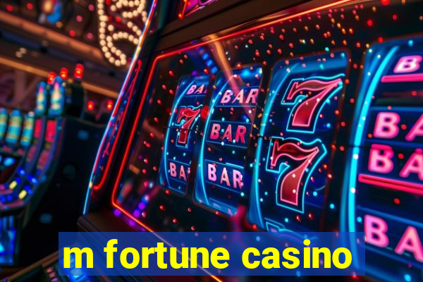 m fortune casino