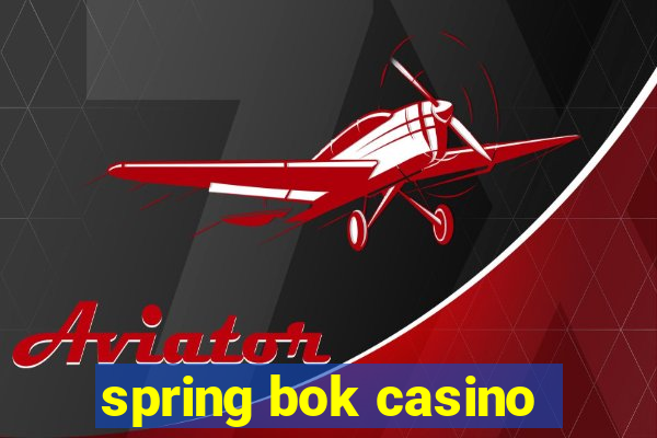 spring bok casino