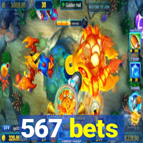 567 bets