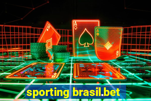 sporting brasil.bet