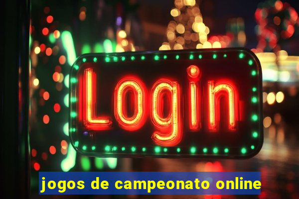 jogos de campeonato online