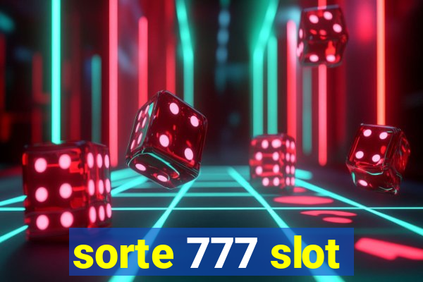 sorte 777 slot