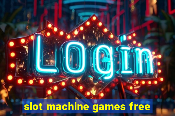 slot machine games free