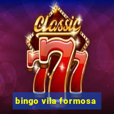 bingo vila formosa