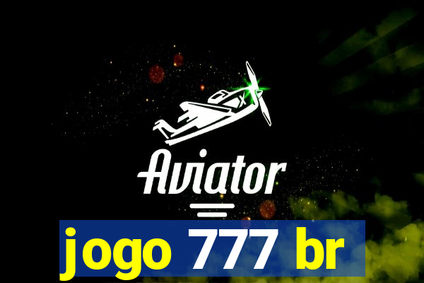 jogo 777 br