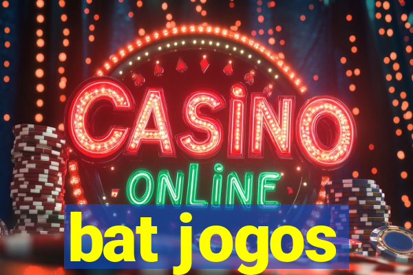 bat jogos