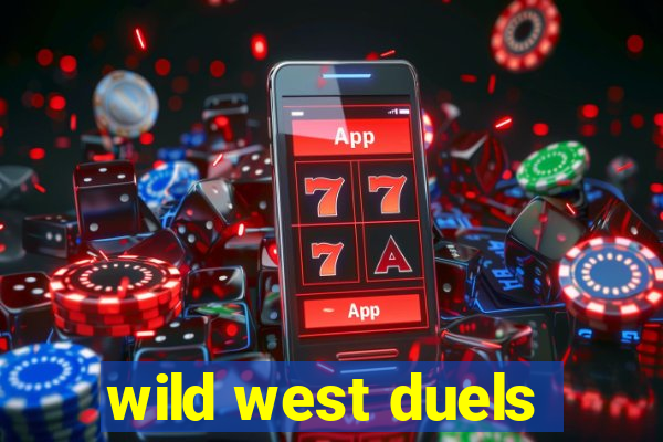 wild west duels