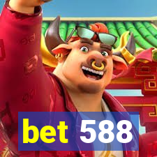 bet 588