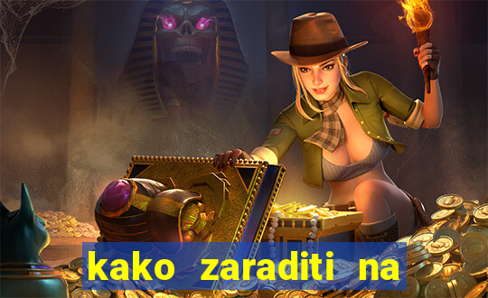 kako zaraditi na slot aparatima