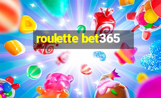 roulette bet365