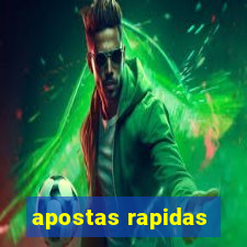 apostas rapidas