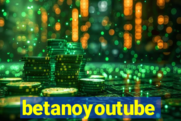 betanoyoutube