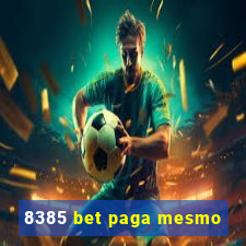 8385 bet paga mesmo