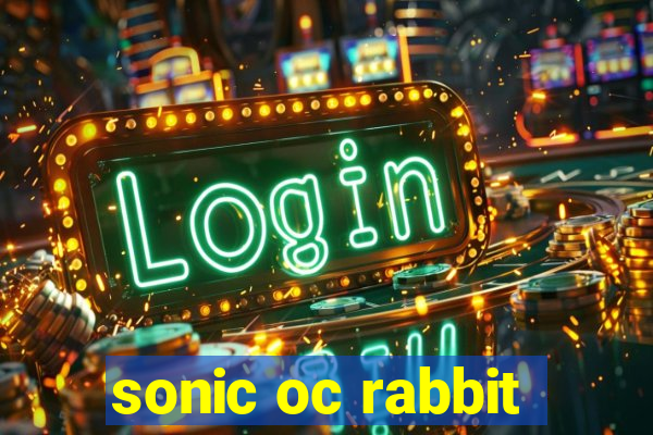 sonic oc rabbit