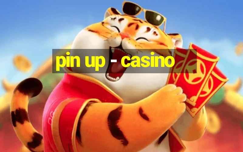 pin up - casino