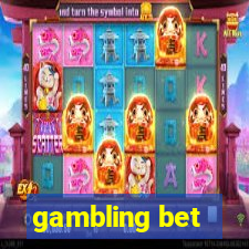 gambling bet