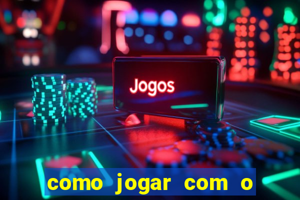 como jogar com o bonus do 1win