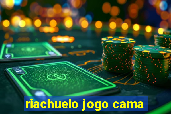 riachuelo jogo cama